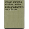 Insulin-Mimetic Studies on the Oxovanadium(Iv) Complexes by Adeola Nejo