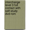 Interchange Level 3 Full Contact With Self-study Dvd-rom by Jack C. Richards