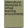 Intercultural Discourse in Virtual Learning Environments by Hamid Reza Dolatabadi