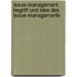 Issue-Management: Begriff Und Idee Des Issue-Managements