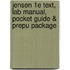 Jensen 1e Text, Lab Manual, Pocket Guide & Prepu Package