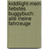 Kiddilight-Mein liebstes Buggybuch: Alle meine Fahrzeuge door Vanessa Paulzen