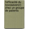 L'efficacité du Novoseven(R) chez un groupe de patients by Anne-Charlotte Pelissonnier