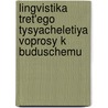 Lingvistika Tret'Ego Tysyacheletiya Voprosy K Buduschemu door V.V. Ivanov