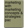 Marketing with Marketing Concepts & Strategies Pac door Simkin