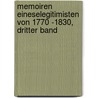 Memoiren EineseLegitimisten von 1770 -1830, Dritter Band by Julius Von Wickede