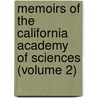Memoirs of the California Academy of Sciences (Volume 2) door California Academy of Sciences