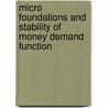 Micro foundations and stability of money demand function door Haroon Sarwar Awan