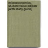 Microeconomics, Student Value Edition [With Study Guide] door Jeffrey M. Perloff