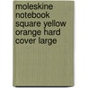 Moleskine Notebook Square Yellow Orange Hard Cover Large by Moleskine