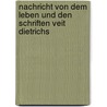 Nachricht von dem Leben und den Schriften Veit Dietrichs door Georg Theodor Strobel