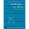 Organometallic Compounds of Cobalt, Rhodium, and Iridium by Colin White