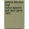 Polens Literatur- und Cultur-Epoche seit dem Jahre 1831. door Anton Mauritius