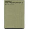 Preussische Kommunalbeamtengesetzgebung (German Edition) door Prussia