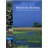 Priceless Florida: Natural Ecosystems And Native Species by Ellie Whitney