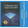 Programmable Logic Controllers: Hardware and Programming door Max Rabiee