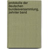 Protokolle der Deutschen Bundesversammlung, zehnter Band by Germany. Bundestag