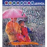 Rainy Days - Hotlinks Level 9 Book Banded Guided Reading door Kingscourt/McGraw-Hill