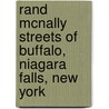 Rand McNally Streets of Buffalo, Niagara Falls, New York door Rand McNally and Company