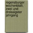 Regensburger Wochenblatt, zwei und dreissigster Jahrgang