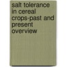 Salt tolerance in Cereal Crops-Past and Present Overview by Dr. Jehan Bakht