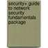 Security+ Guide to Network Security Fundamentals Package