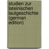 Studien zur lateinischen Lautgeschichte (German Edition) door Solmsen Felix