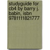 Studyguide For Cb4 By Barry J. Babin, Isbn 9781111821777 door Cram101 Textbook Reviews