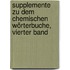 Supplemente zu dem chemischen Wörterbuche, Vierter Band