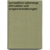 Sympathico-adrenerge Stimulation Und Lungenveranderungen by G. De Metz