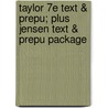 Taylor 7e Text & Prepu; Plus Jensen Text & Prepu Package by Sharon Jensen
