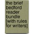 The Brief Bedford Reader Bundle [With Rules For Writers]