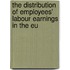 The Distribution Of Employees' Labour Earnings In The Eu
