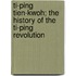 Ti-ping tien-kwoh; the history of the Ti-ping revolution