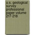 U.S. Geological Survey Professional Paper Volume 217-218