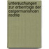 Untersuchungen zur erbenfolge der ostgermanishcen rechte