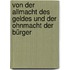 Von der Allmacht des Geldes und der Ohnmacht der Bürger