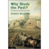 Why Study The Past?: The Quest For The Historical Church door Rowan Williams