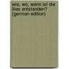 Wie, wo, wann ist die Ilias entstanden? (German Edition) by Lörcher Adolf