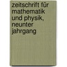Zeitschrift Für Mathematik Und Physik, Neunter Jahrgang by Oskar Xaver Schlömilch