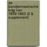 de Bandjermasinsche Krijg Van 1859-1863 (2 & Supplement) door Willem Adriaan Rees