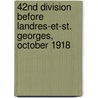 42nd Division Before Landres-Et-St. Georges, October 1918 door Rexmond C. Cochrane