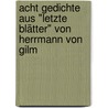 Acht Gedichte aus "Letzte Blätter" von Herrmann von Gilm door Strauss Richard
