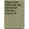 Allgemeine Bibliothek Der Biblischen Litteratur, Volume 4 by Johann Gottfried Eichhorn