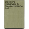 Allgemeine Metaphysik: Th. Historisch-kritischer Theil... door Johann Friedrich Herbart