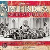 America, Empire Of Liberty: Volume 1: Liberty And Slavery by David Reynolds