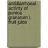 Antidiarrhoeal Activity of Punica Granatum L. Fruit Juice