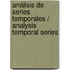 Análisis de series temporales / Analysis Temporal Series