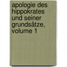 Apologie Des Hippokrates Und Seiner Grundsätze, Volume 1 by Kurt Sprengel
