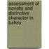 Assessment of Novelty and Distinctive Character in Turkey
